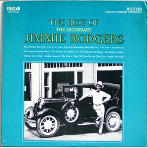 Jimmie Rodgers The Best Of The Legendary Jimmie Rodgers Vinyl LP Compilation